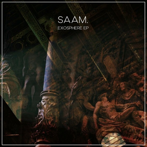 SAAM. - Exosphere EP [LR065]